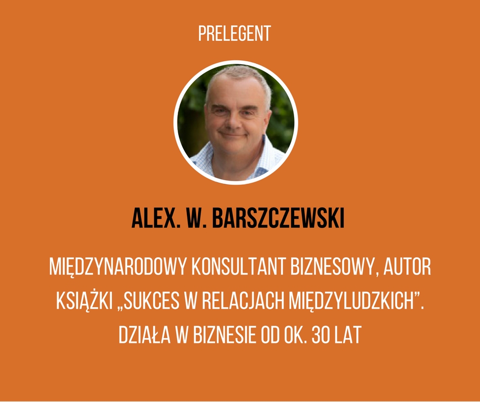 Prelegent Alex W. Barszczewski